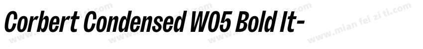 Corbert Condensed W05 Bold It字体转换